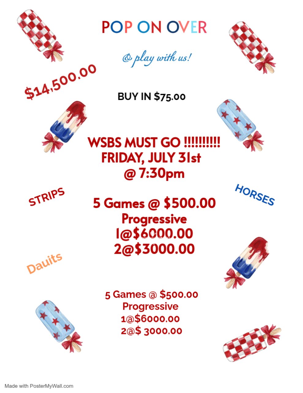 WSBS and Pops Bingo Hall MUST GO July 31st, 2026 7:30 PM