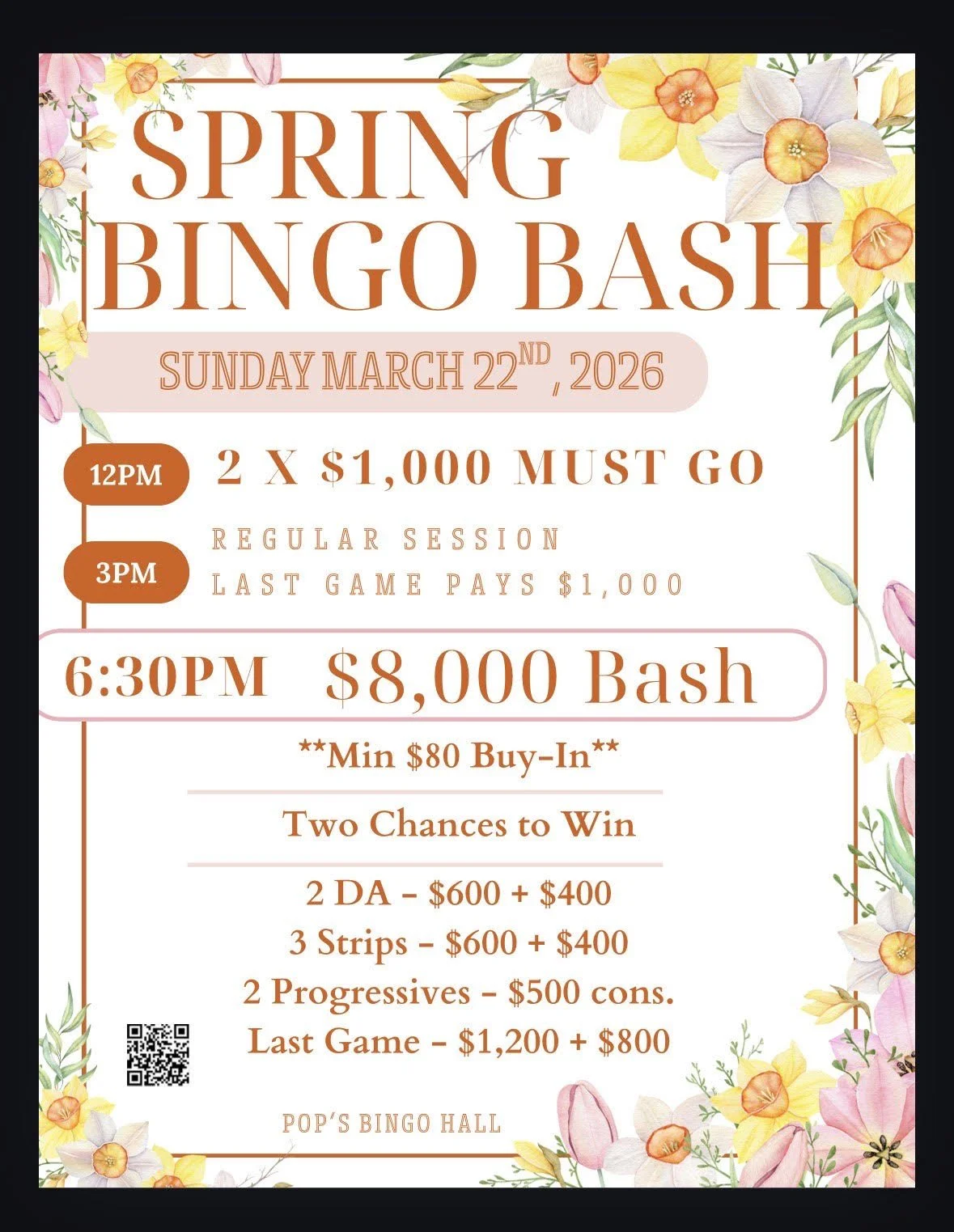 Pop's Bingo Hall March 22nd, 2026 at 6:30PM! $8,000 bash!