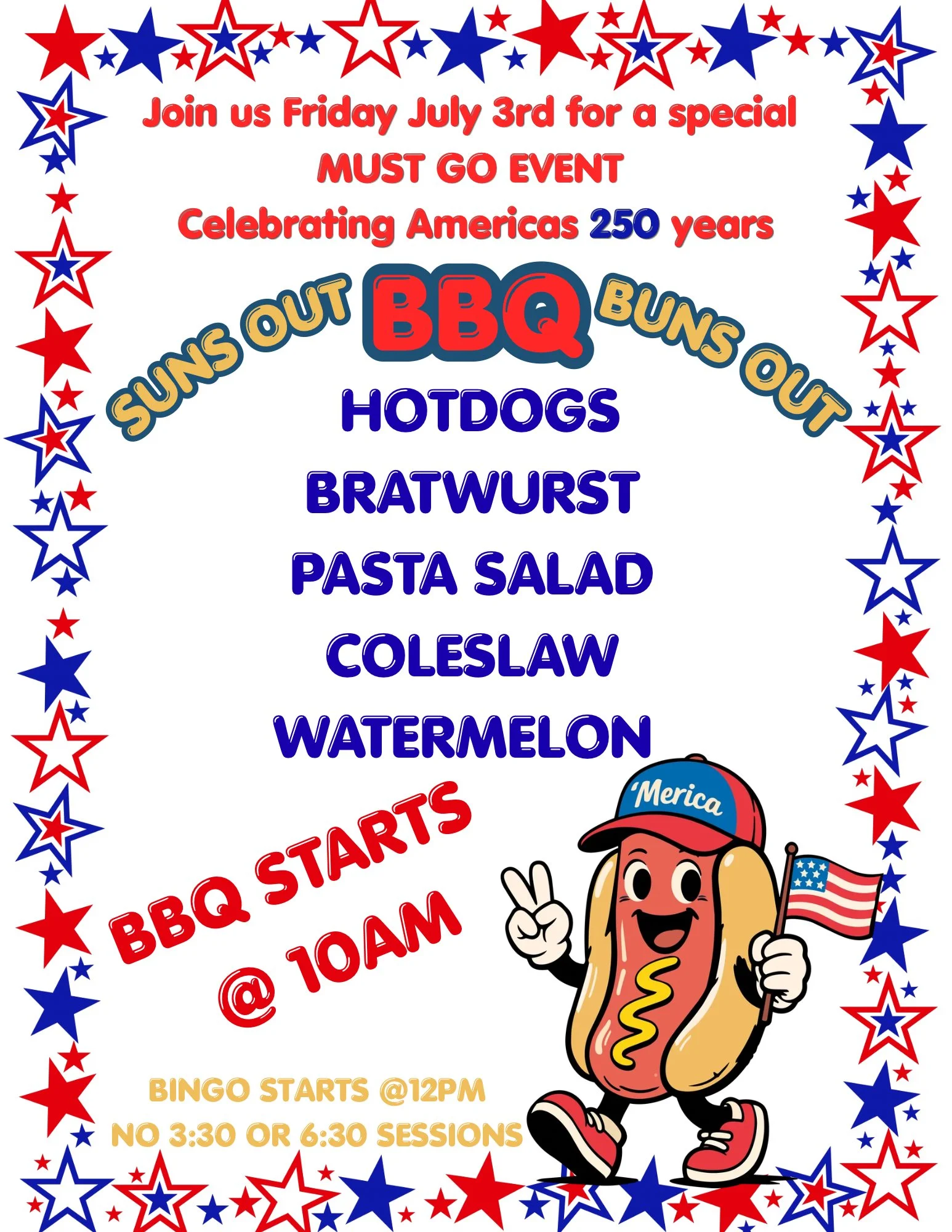 Suns out Buns Out BBQ at Pop's Bingo Hall July 3rd, 2026 at 10:00 AM!