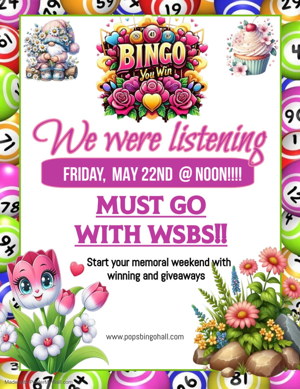 We were listening! WSBS NOON Must Go! May 22nd, 12:00PM at Pop's Bingo Hall.
