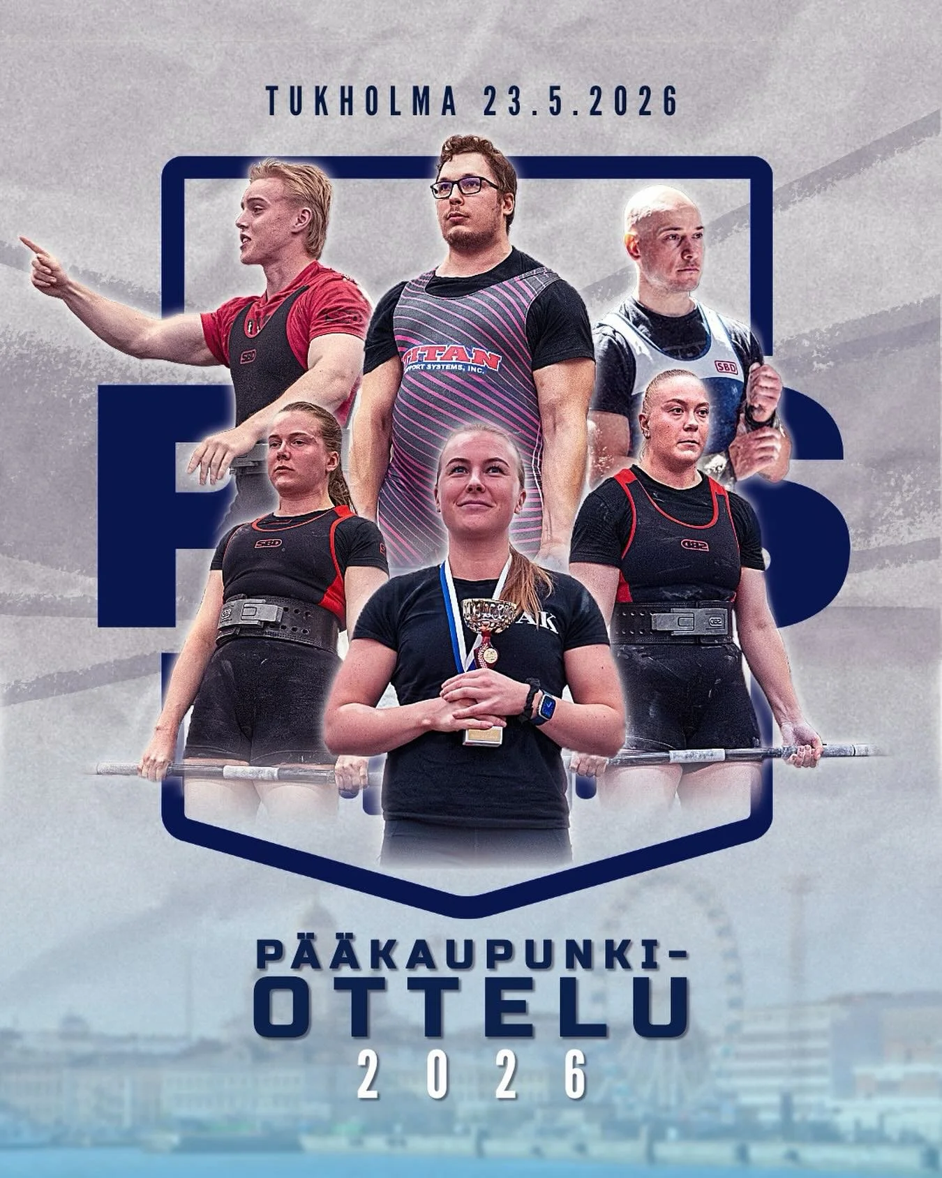 Team Helsinki vuosimallia 2026

PSS l&auml;hett&auml;&auml; joukon kovia klassisen voimanoston nimi&auml; Tukholmaan kisaamaan 32. P&auml;&auml;kaupunkiotteluun toukokuun lopussa. Kilpailussa Team Helsinki kohtaa Tallinnan ja Tukholman joukkueet, ja 