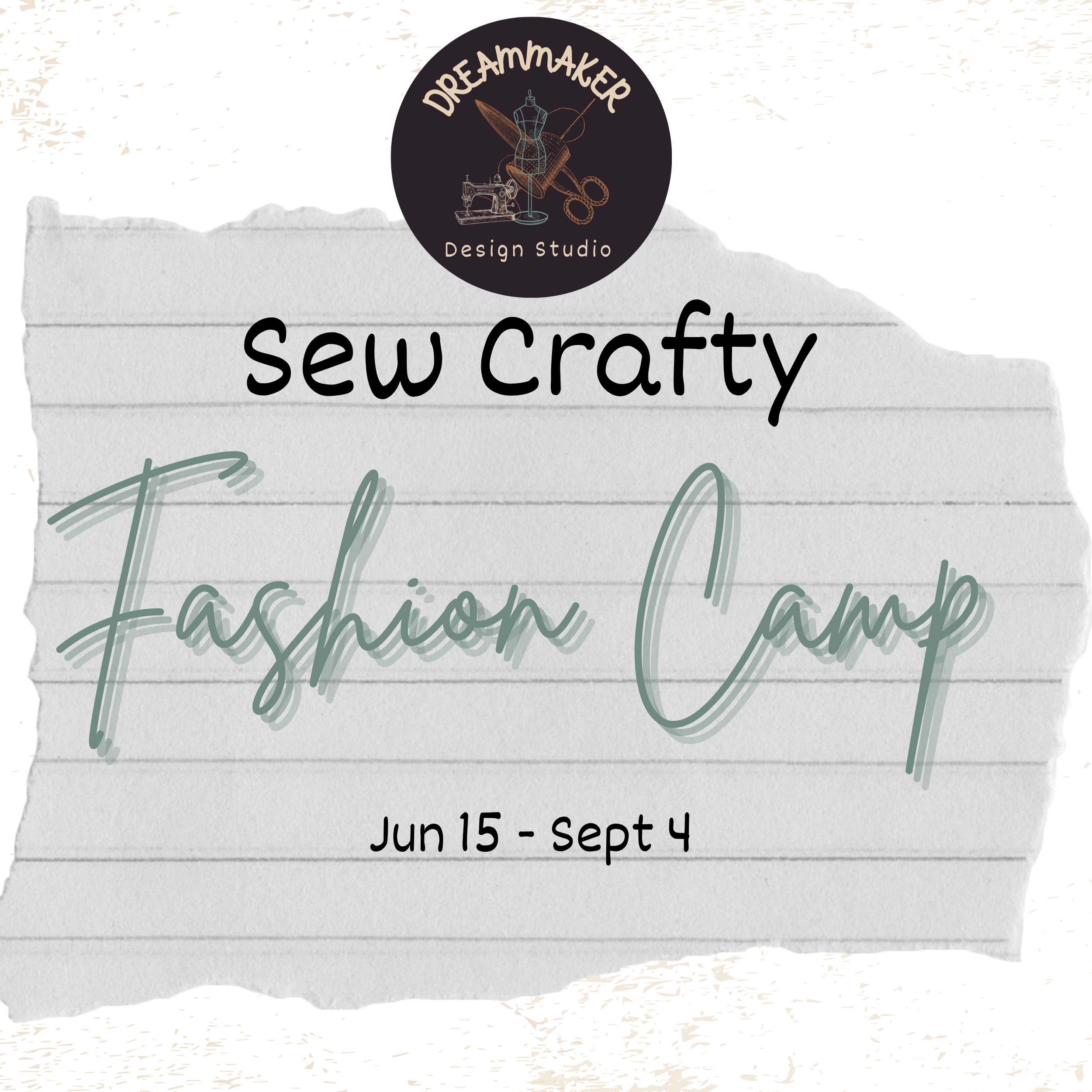 Sew Crafty Fashion Camp (Daily or Weekly)