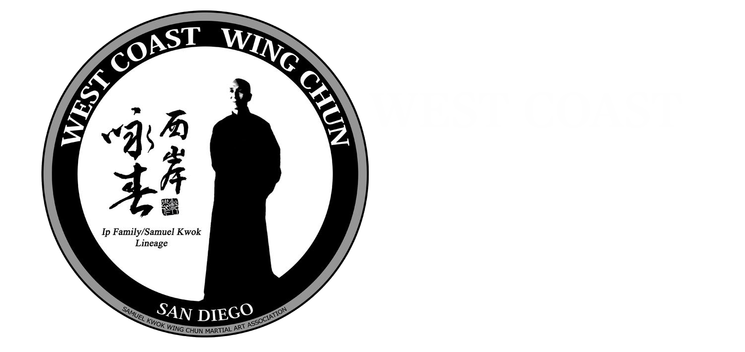 West Coast Wing Chun San Diego - Authentic Wing Chun Kung Fu