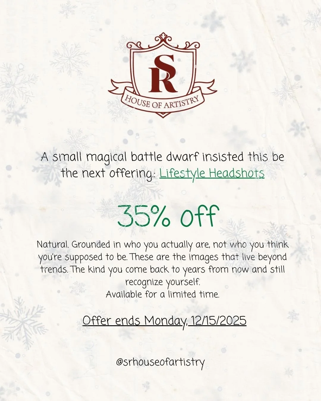 At some point this evening, a magical battle dwarf declared that Lifestyle Headshots were next and taped the announcement directly to the House wall.

Theodore immediately intervened.
He adjusted the crest. Questioned the font pairing. Asked why the 