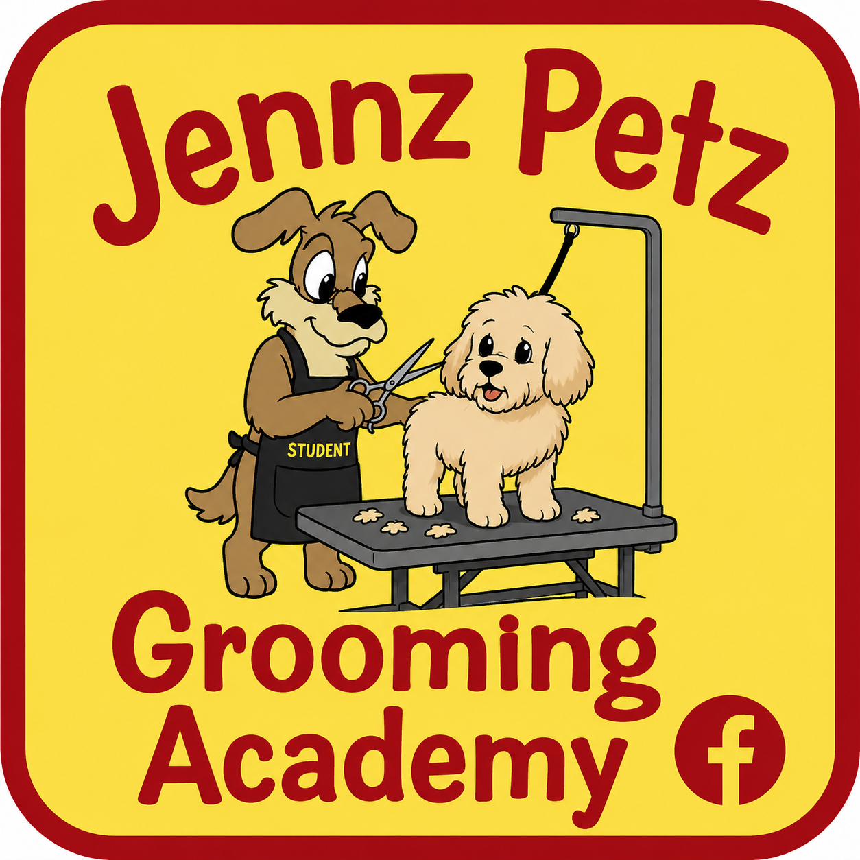 A cartoon sign for Jennz Petz Grooming Academy featuring a dog at a grooming table and a cartoon dog groomer with scissors, wearing an apron labeled "STUDENT", on a yellow background with red border and text.