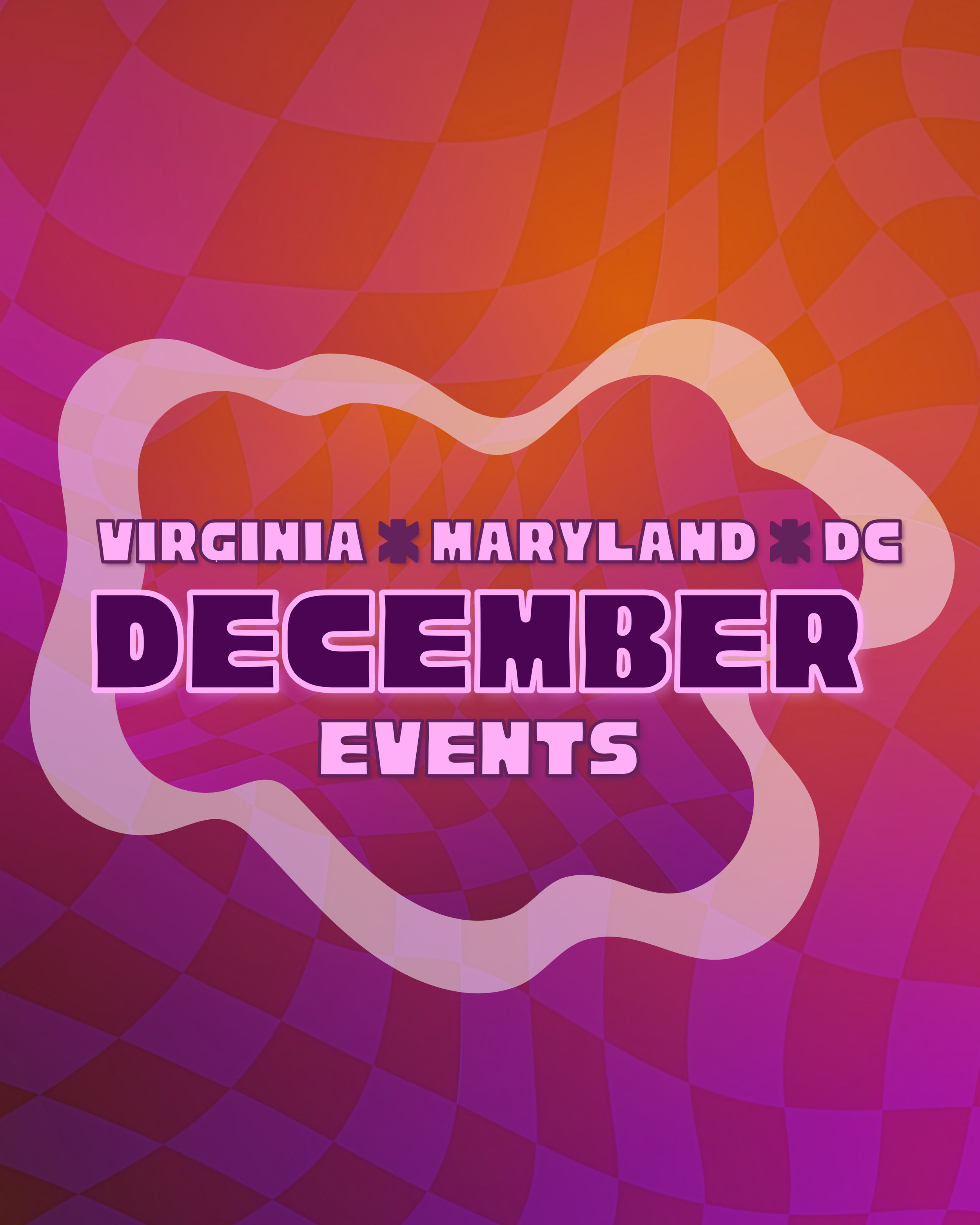 December 2025 VA-MD-DC Calendar of Events