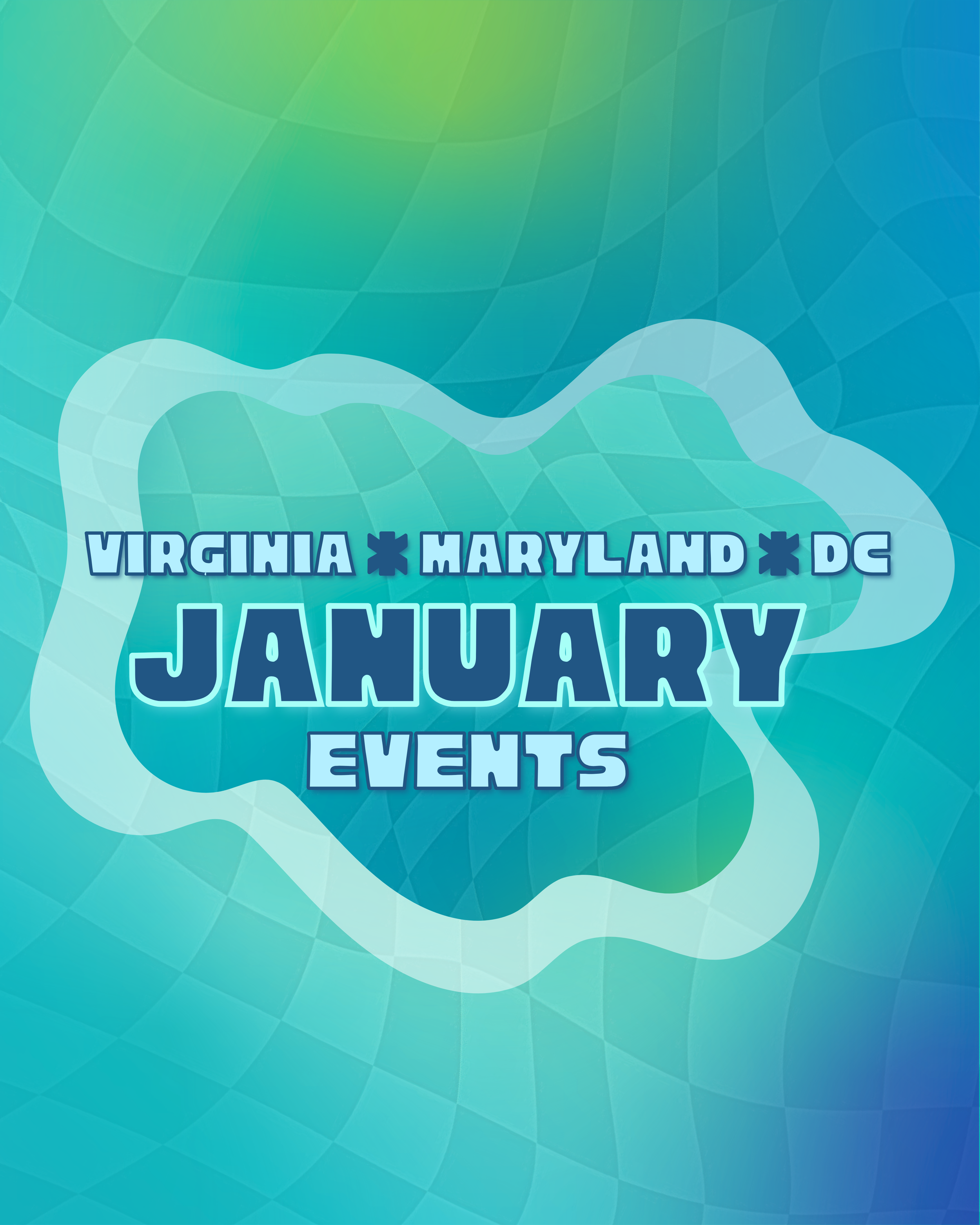 January 2026 VA-MD-DC Calendar of Events