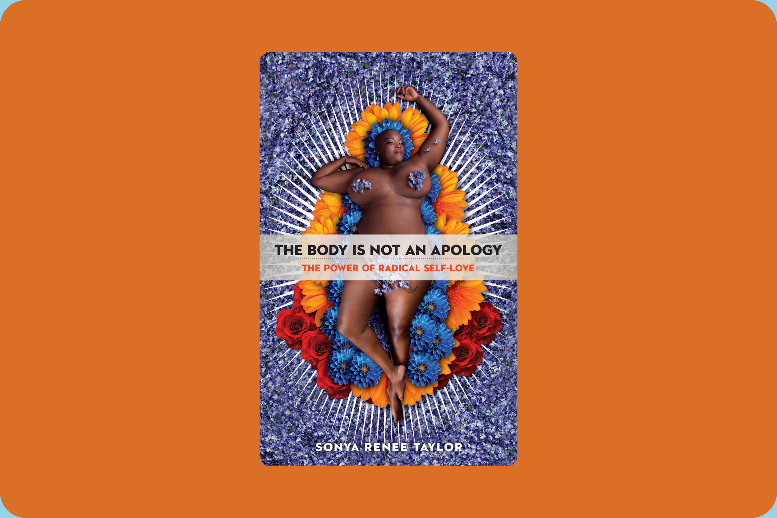 The Body is Not An Apology
