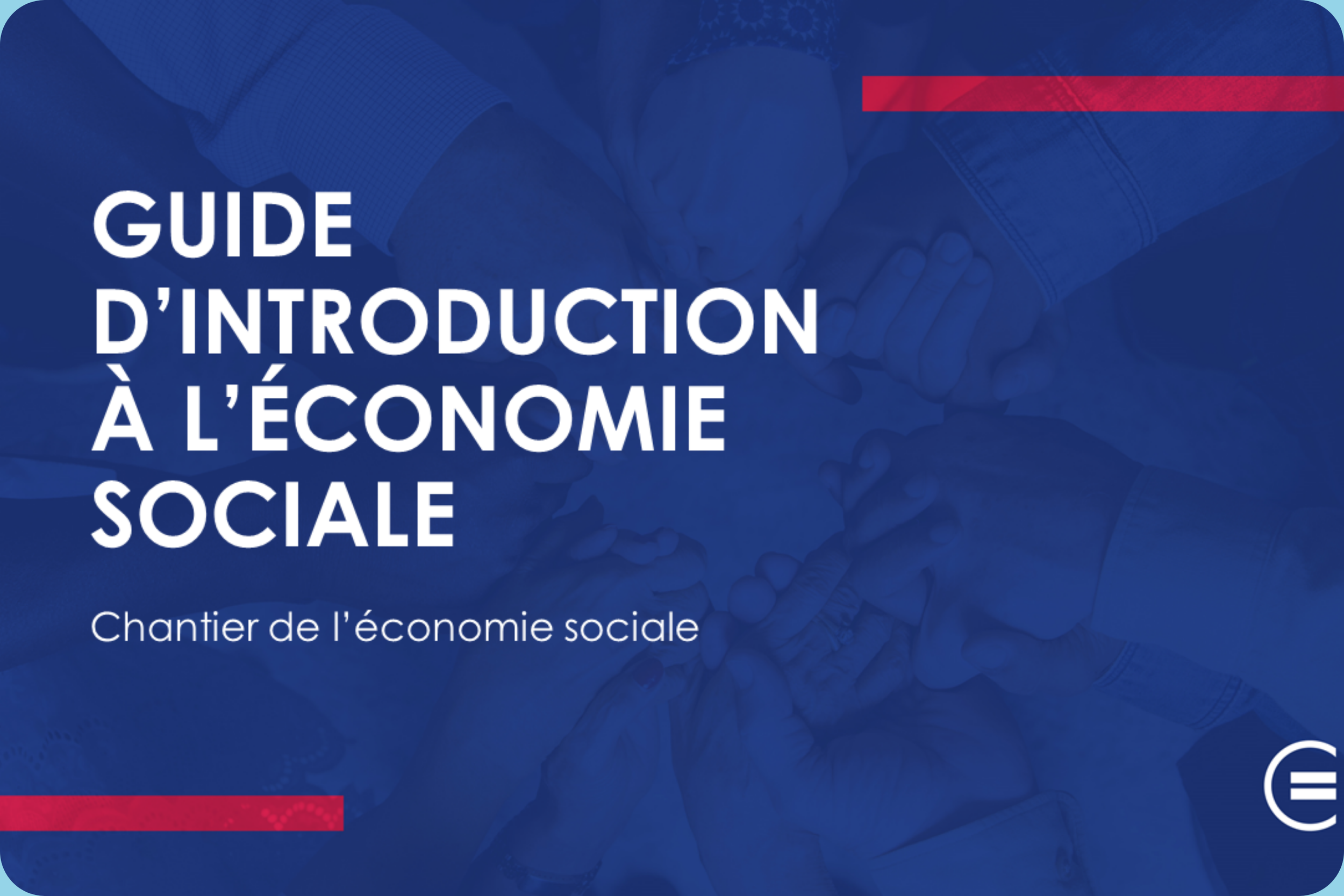 Guide d’introduction à l’économie sociale