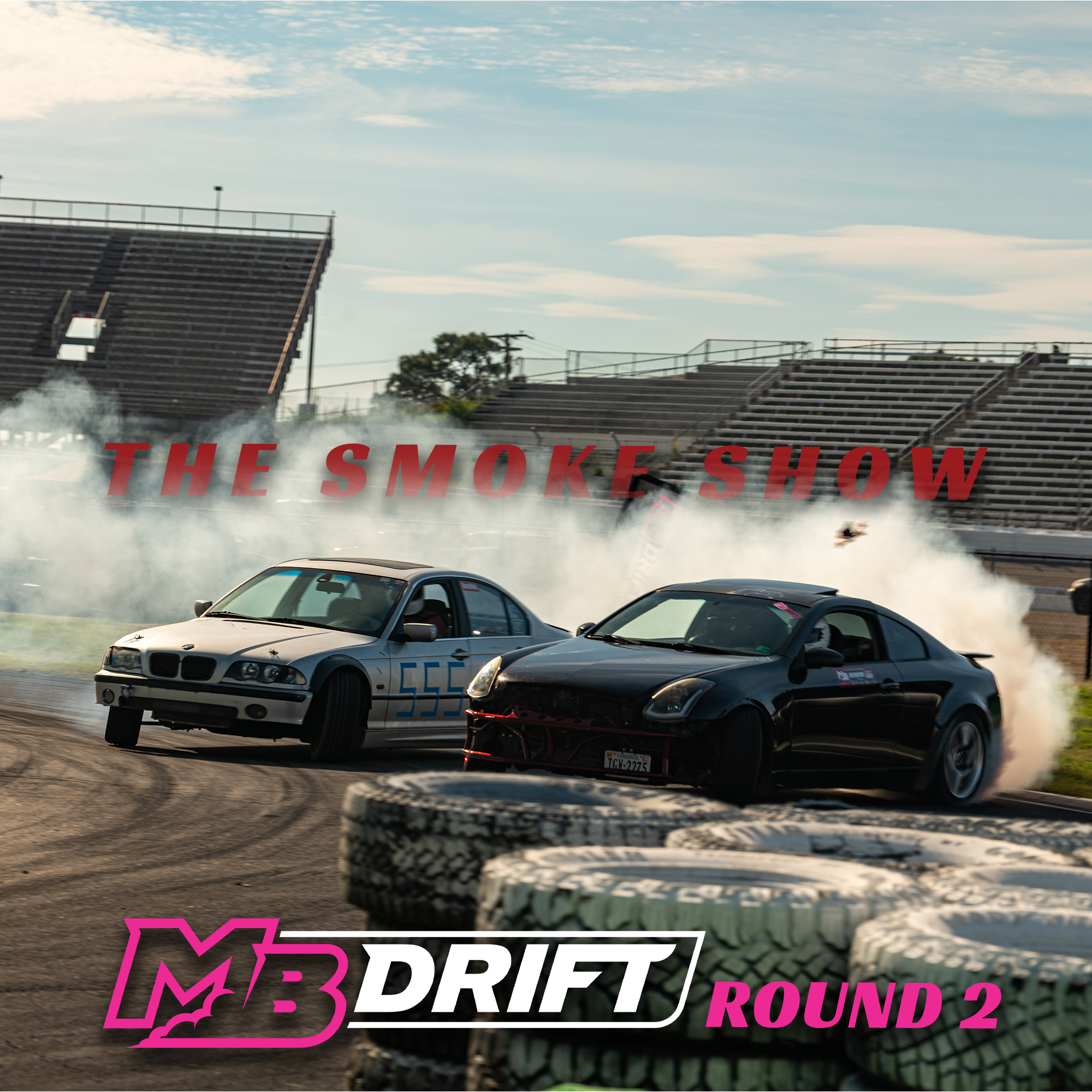 MB Drift - The Smoke Show
