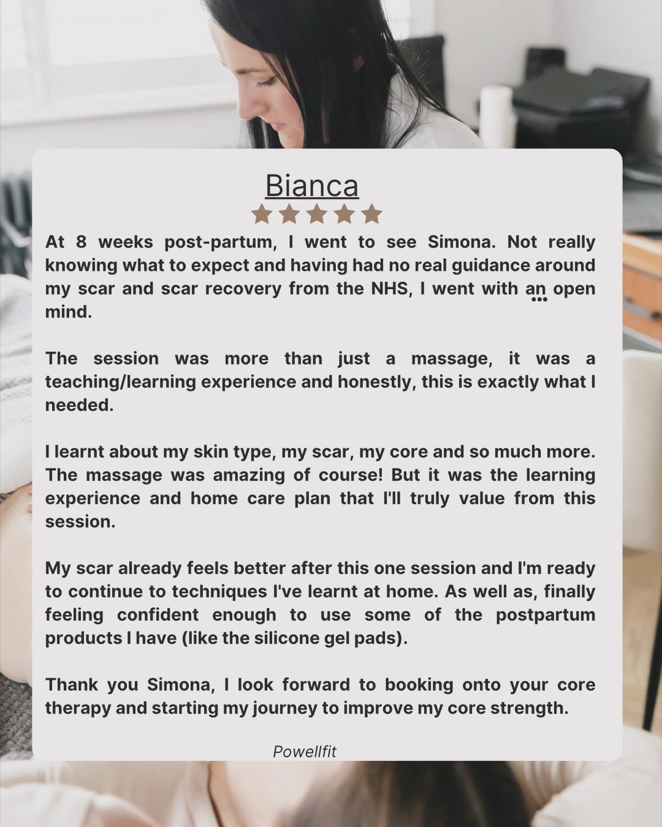 🤩TESTIMONIAL TIME! 🤩
At 8 weeks post-partum, I went to see Simona. Not really knowing what to expect and having had no real guidance around my scar and scar recovery from the NHS, I went with an open mind.

The session was more than just a massage,
