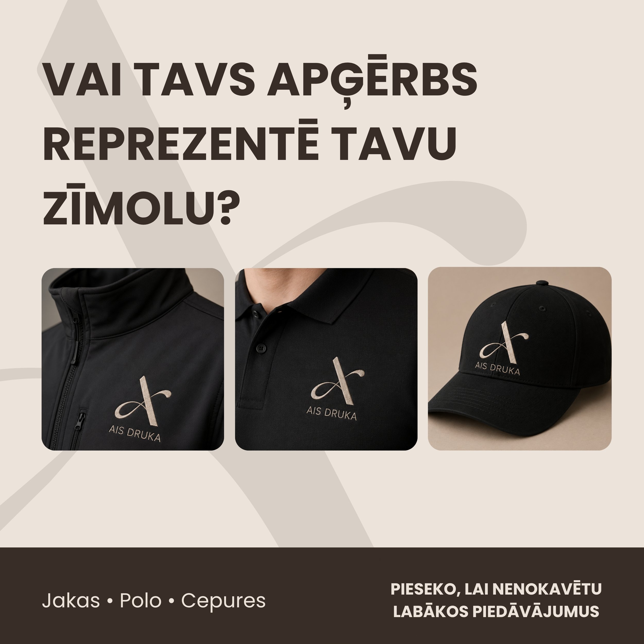 Vai tavs apģērbs reprezentē tavu zīmolu? — Jakas, polo un cepures ar apdruku
