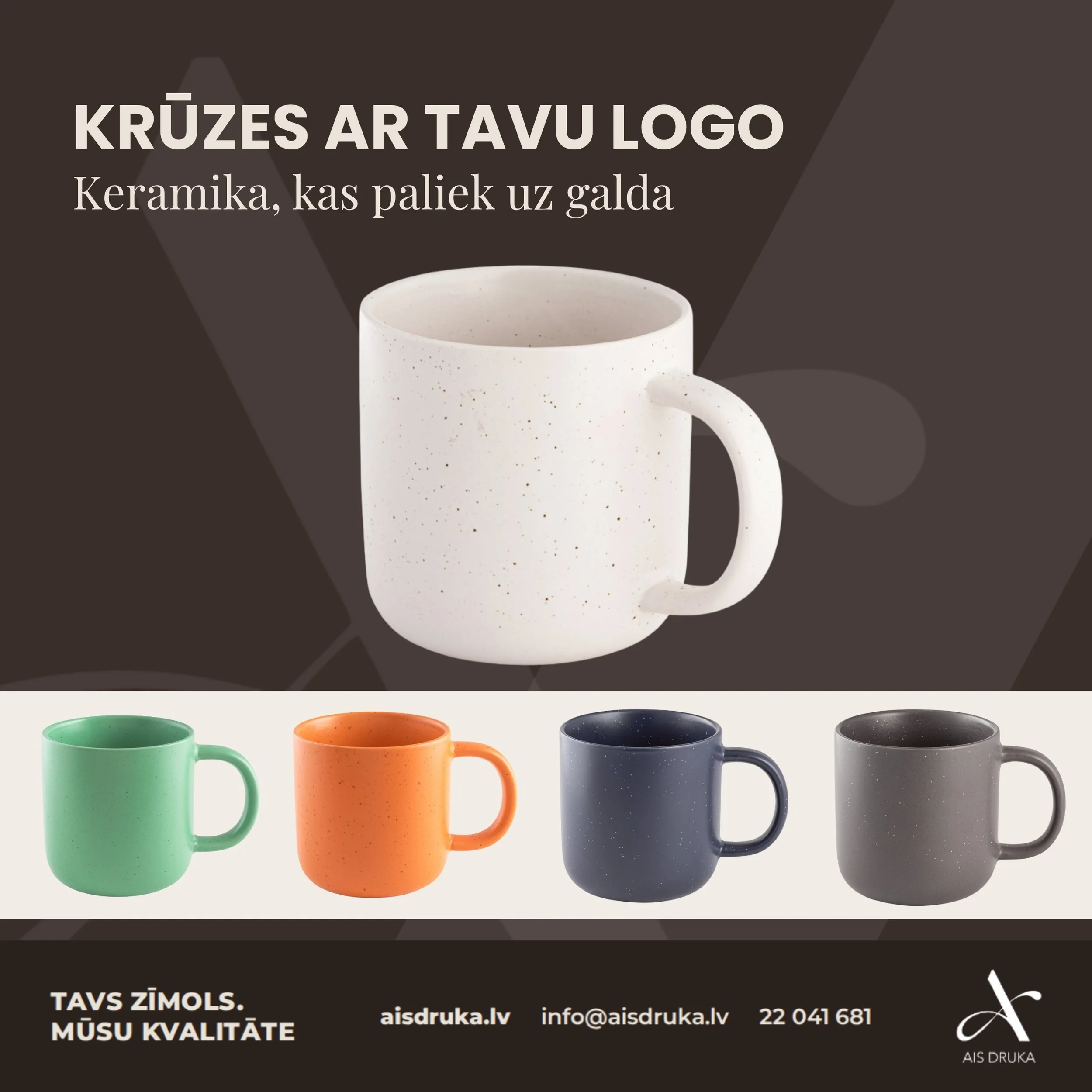 Krūze ar tavu logo ir tā dāvana, ko neviens neizmet.