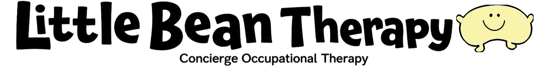 Logo for Little Bean Therapy, featuring the text 'Little Bean Therapy' and a smiling yellow bean-shaped character, with the subtitle 'Concierge Occupational Therapy'.