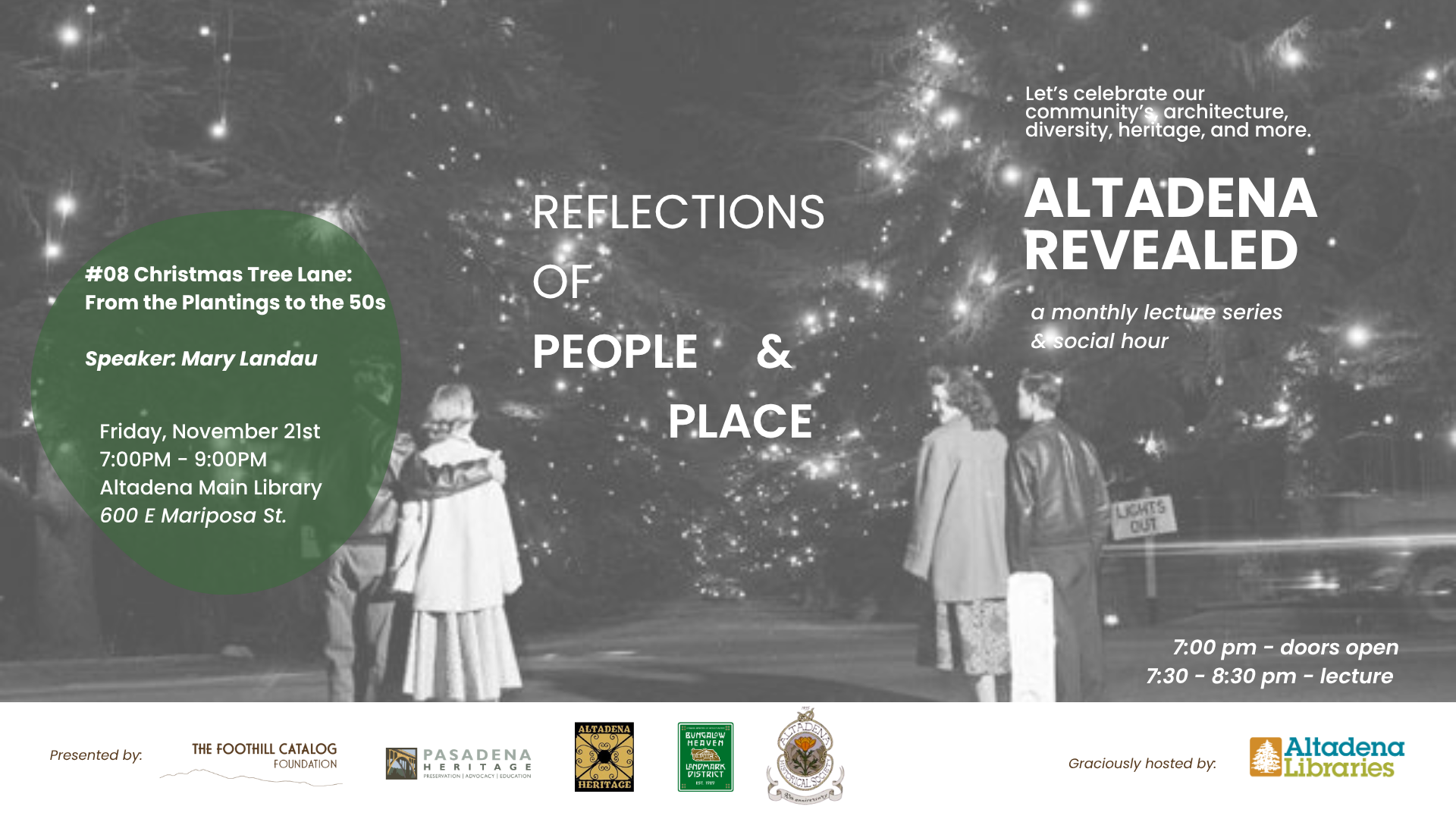Altadena Revealed Lecture Series - Christmas Tree Lane: From the Plantings to the 50s