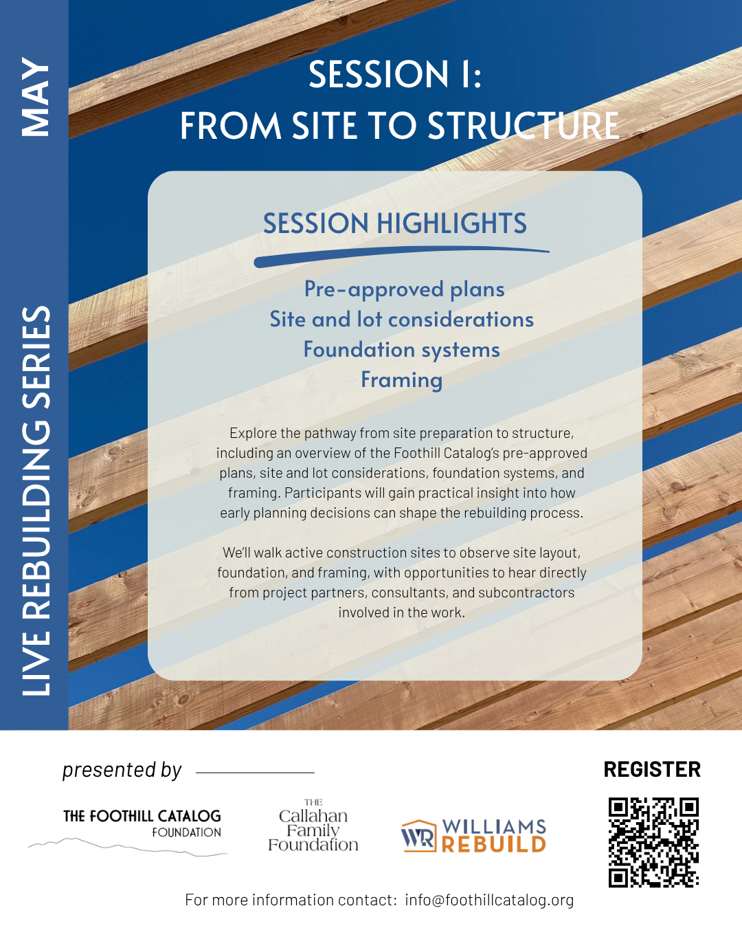 Flyer for a building rebuilder series titled 'From Site to Structure' with session highlights including pre-approved plans, site and lot considerations, foundation systems, and framing. Features a background of wooden beams with blue sky and text overlay.