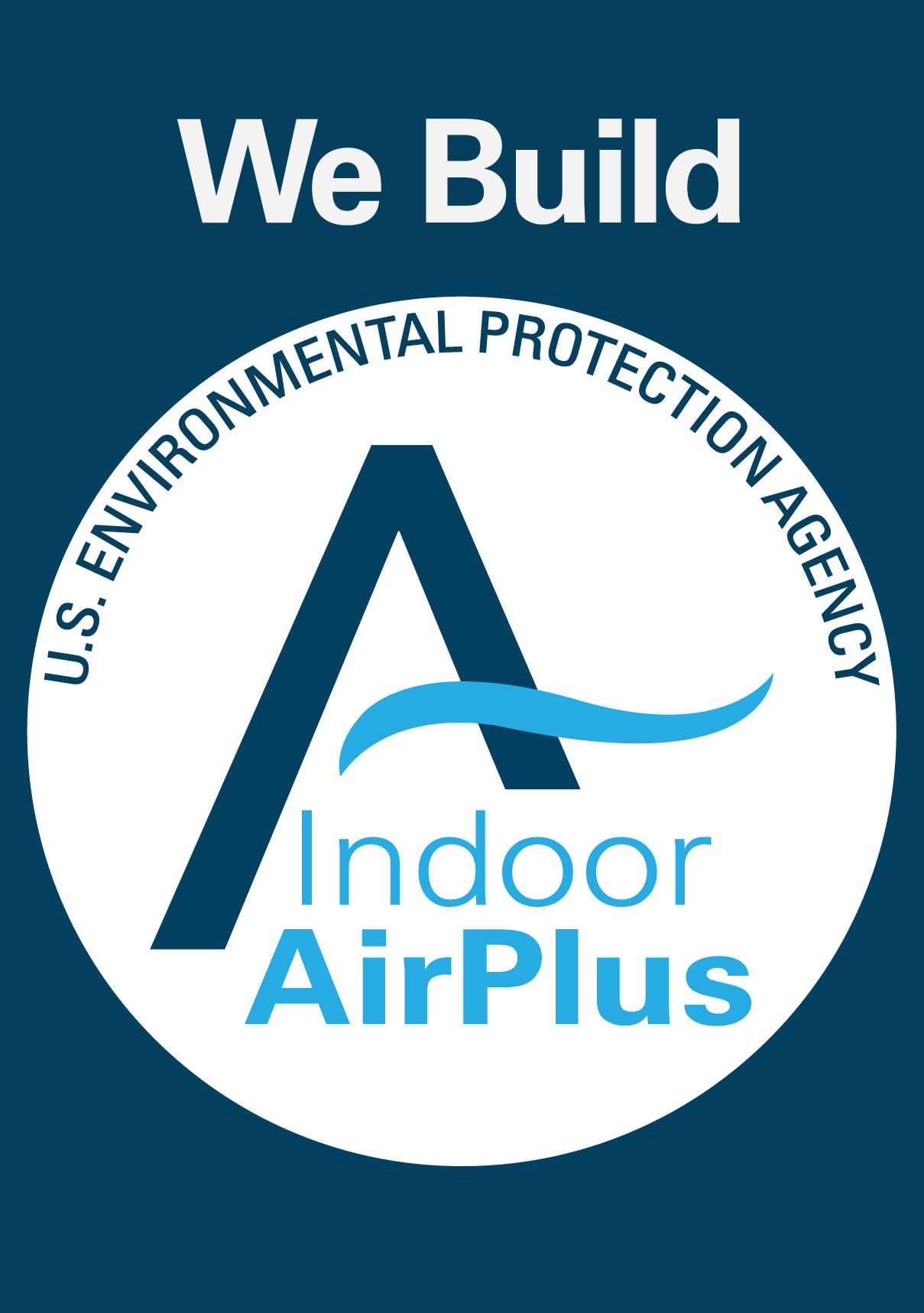 U.S. Environmental Protection Agency logo with text 'We Build Indoor AirPlus' and a stylized tent with a wave