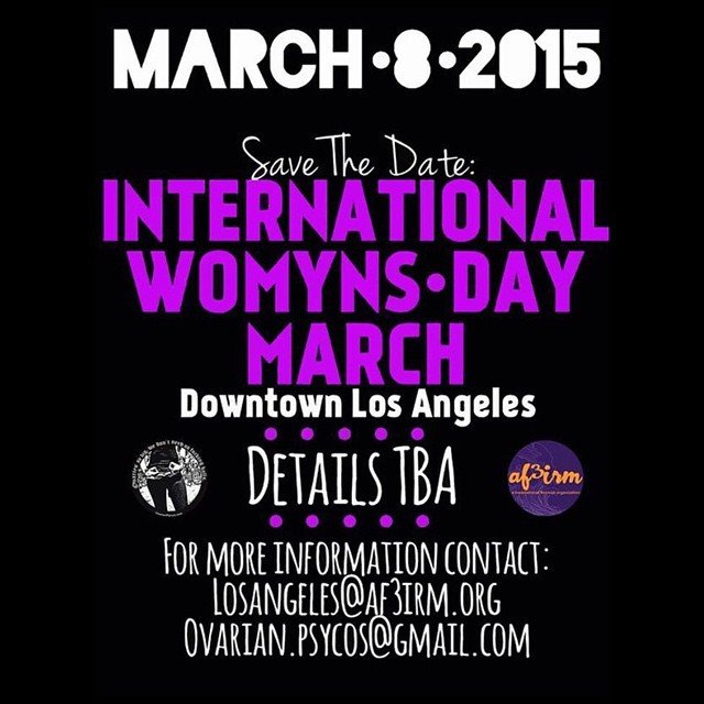 SAVE THE DATE! IWD March in Los Angeles on March 8th!