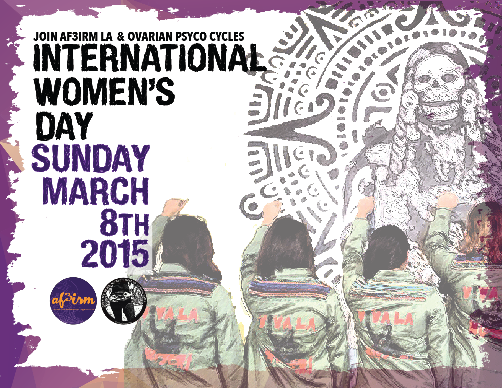 Women of Color Bring Fight Against the Genocide of Womankind to Downtown Los Angeles on International Women’s Day