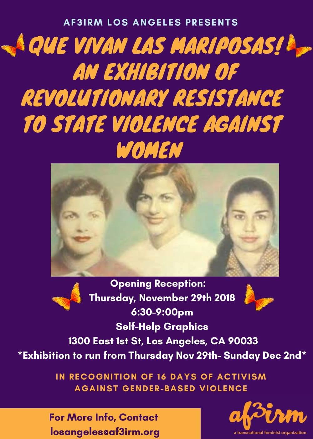 Que Vivan Las Mariposas! An Exhibition of Revolutionary Resistance to State Violence Against Women