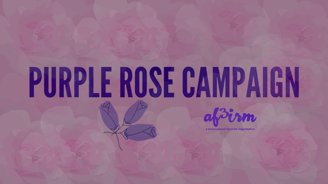 THE PURPLE ROSE, RADIANT & DEFIANT:                                                  A DECOLONIZED CAMPAIGN HONORING & UPLIFTING SURVIVORS