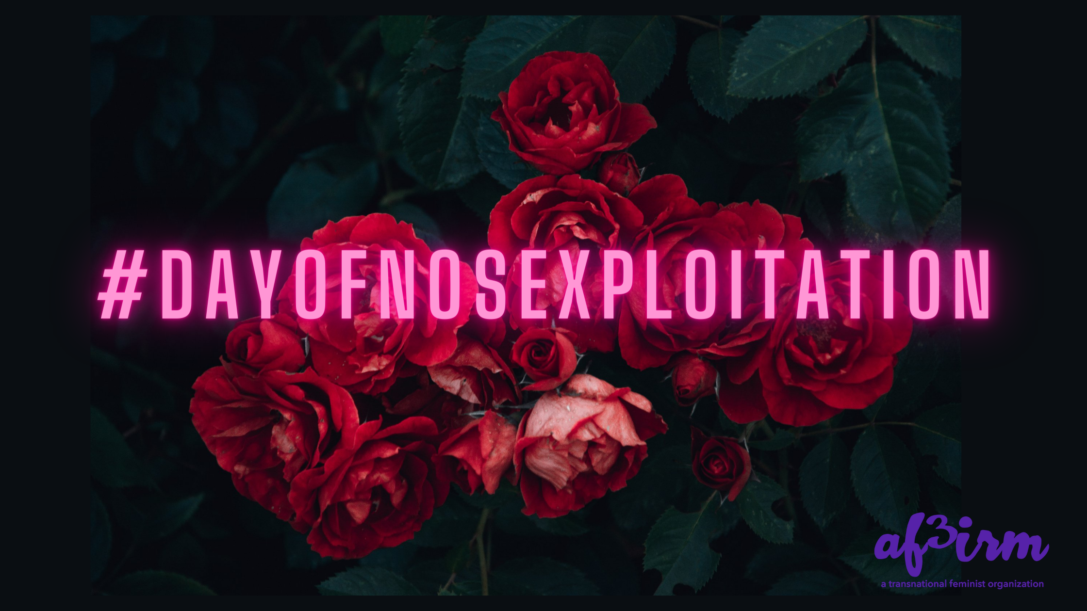 AF3IRM Declares October 5 as International Day of No Sexploitation