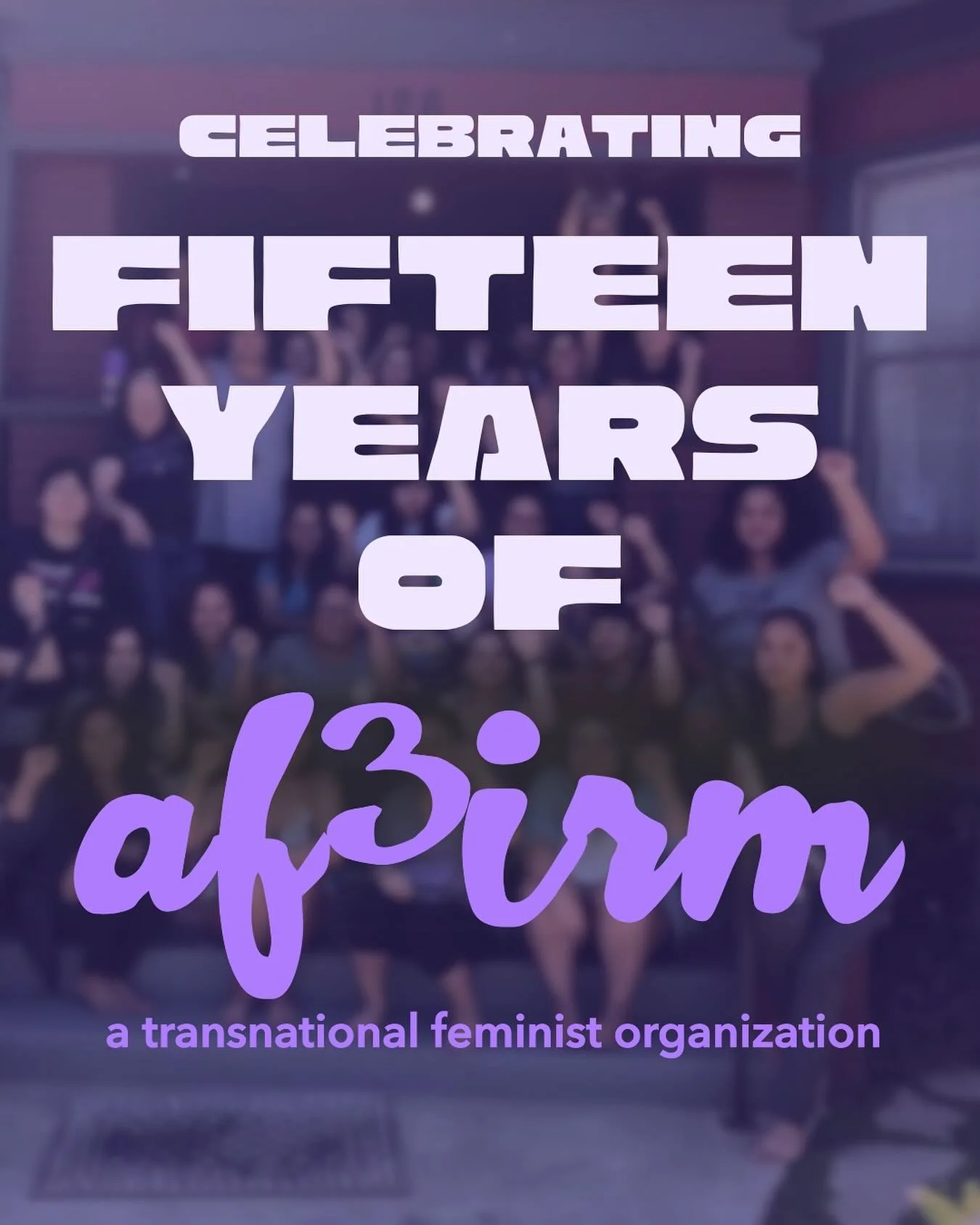 15 years ago today, AF3IRM was founded as an explicitly transnational feminist, anti-imperialist women&rsquo;s organization 💜

15 years as AF3IRM. 36 years+ counting our GABNet origins.  We are not going anywhere until patriarchy falls. 

#ForwardTo