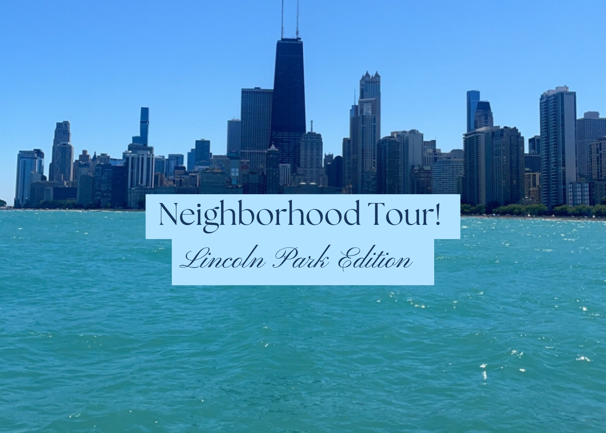 Neighborhood Tour! Lincoln Park Edition