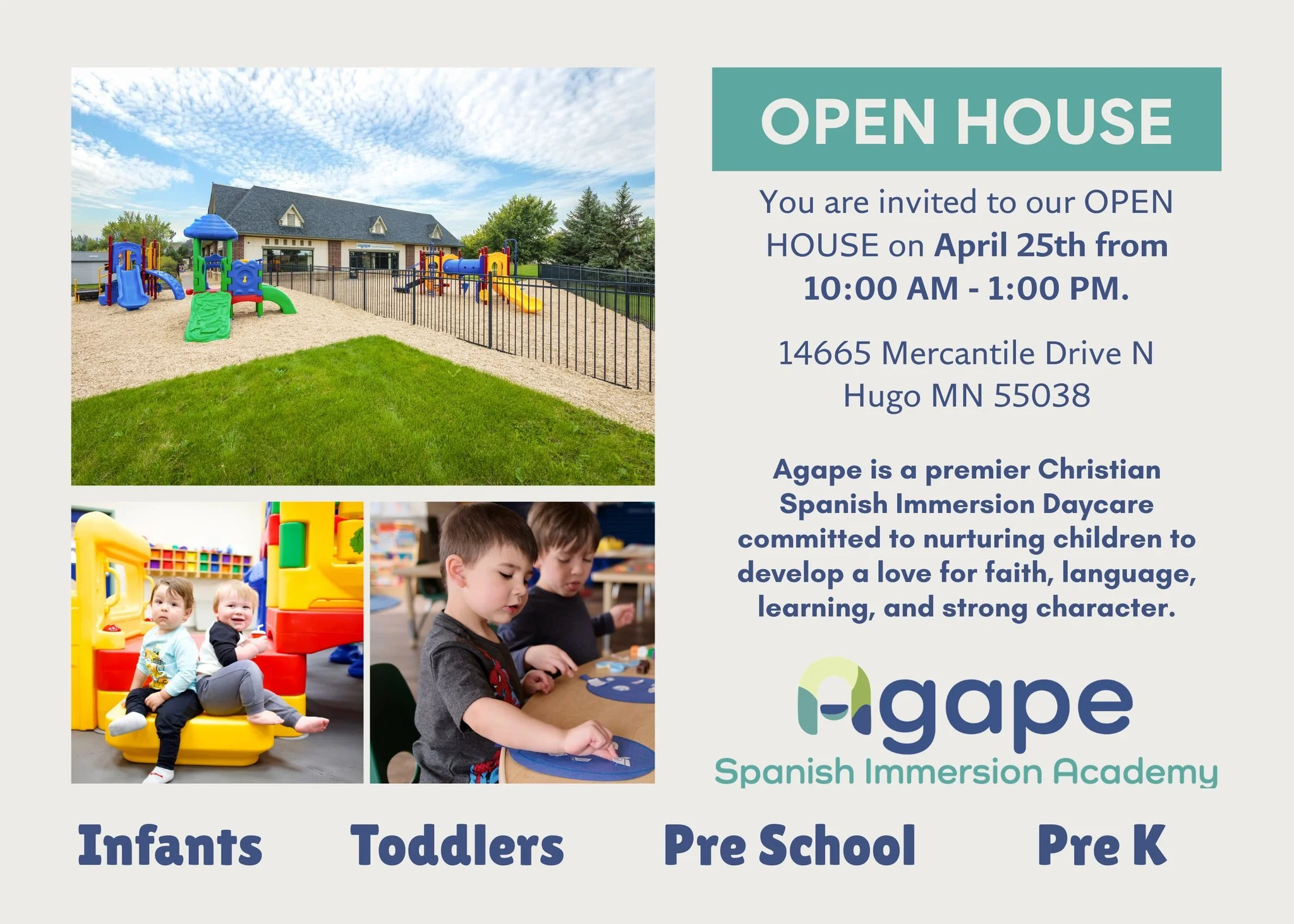 Save the Date! 📅
Join us for our Agape Open House on Saturday, April 25th from 10:00 AM&ndash;1:00 PM. Come learn more about our program and see what makes our community so special!
