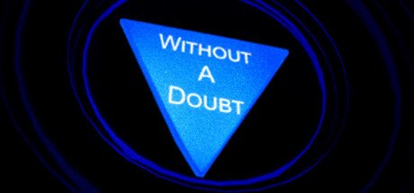 Without A Doubt by Benjamin Pilbrow