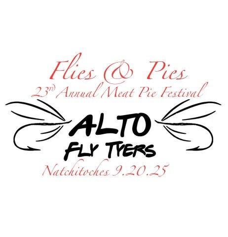 Alto Fly Tying Event @ Natchitoches Meat Pie Festival