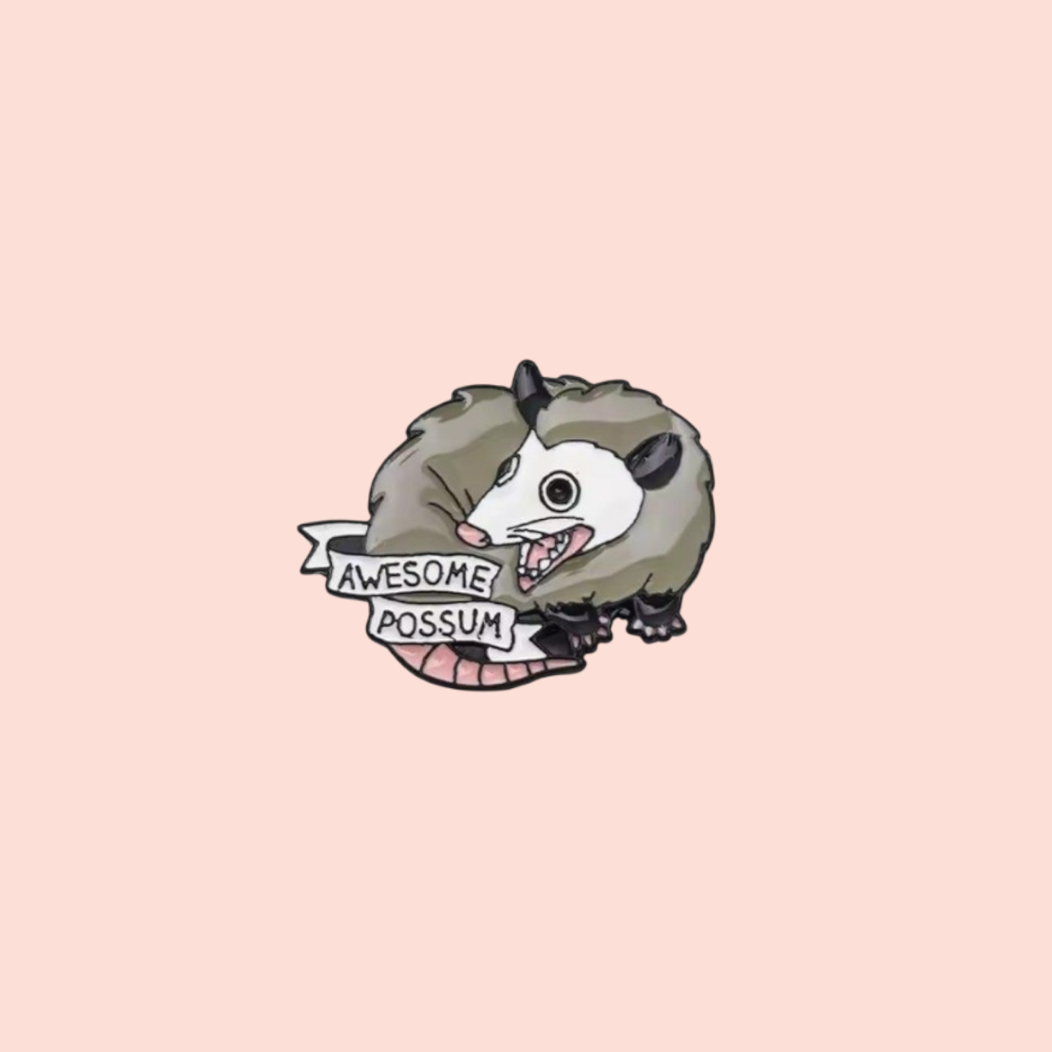 Épinglette émaillée humour noir opossum Awesome possum