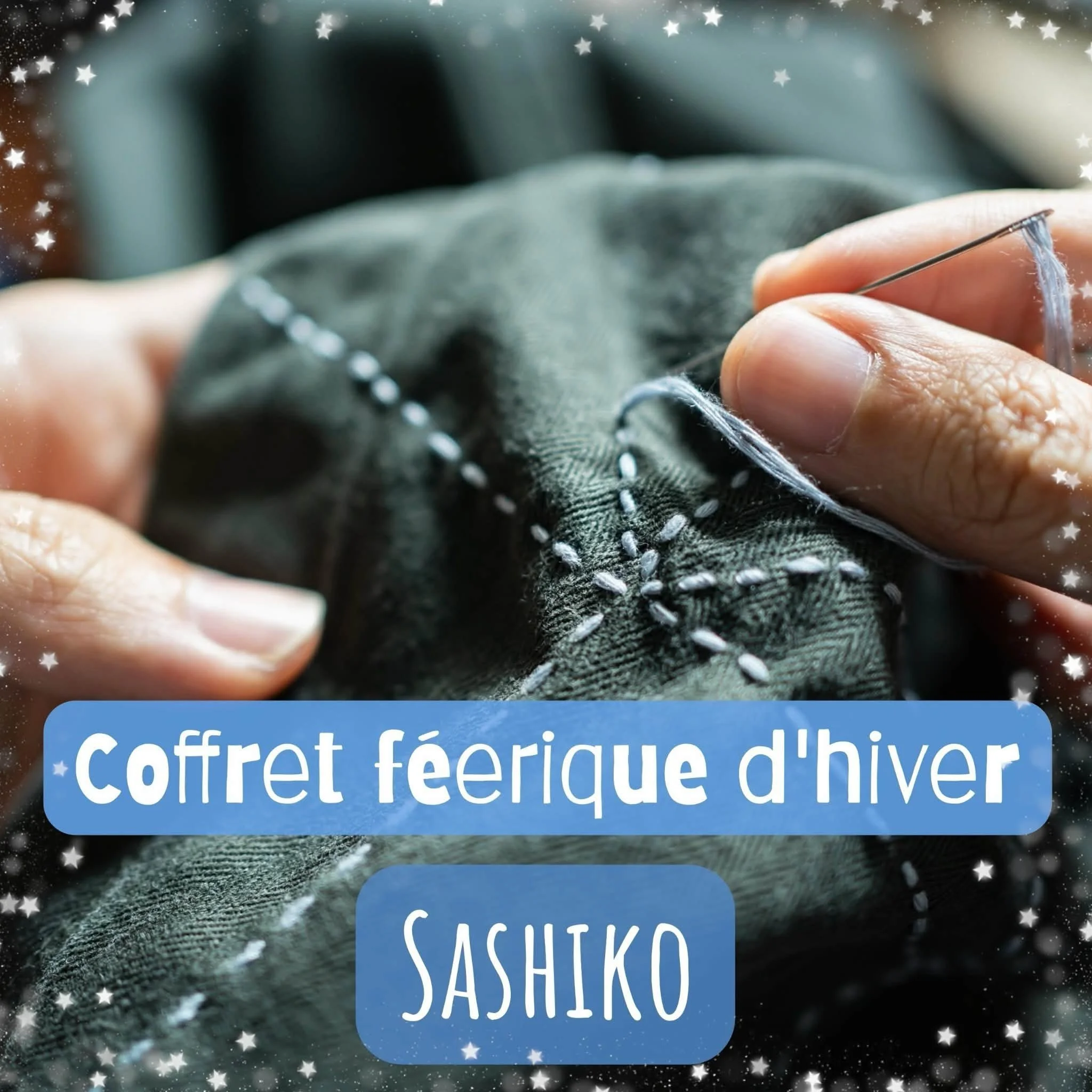 Coffret féerique d’hiver sashiko