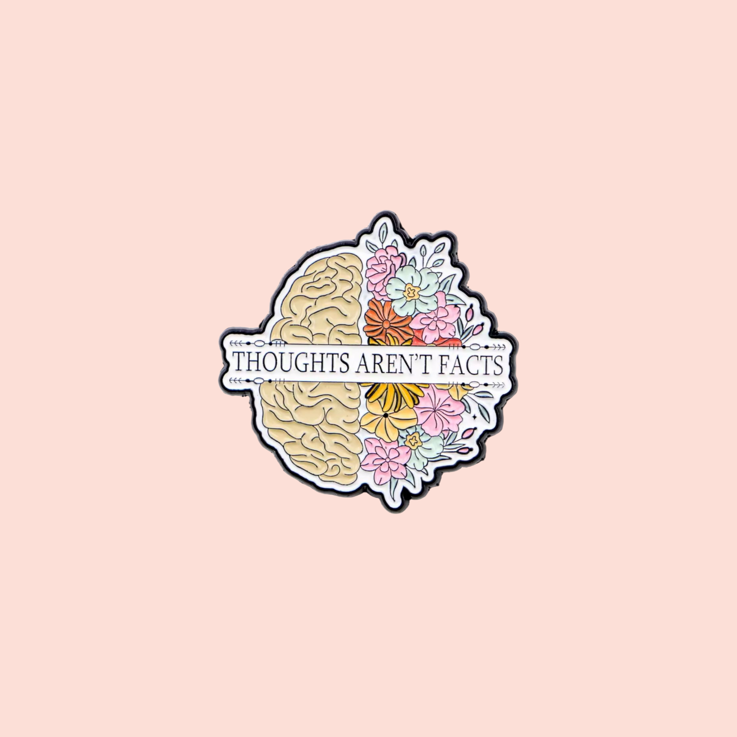 Épingette émaillée santé mentale Thoughts aren't facts pin