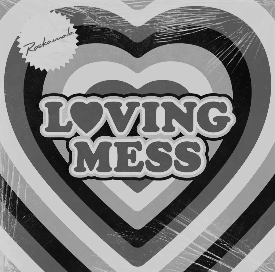 Loving Mess
