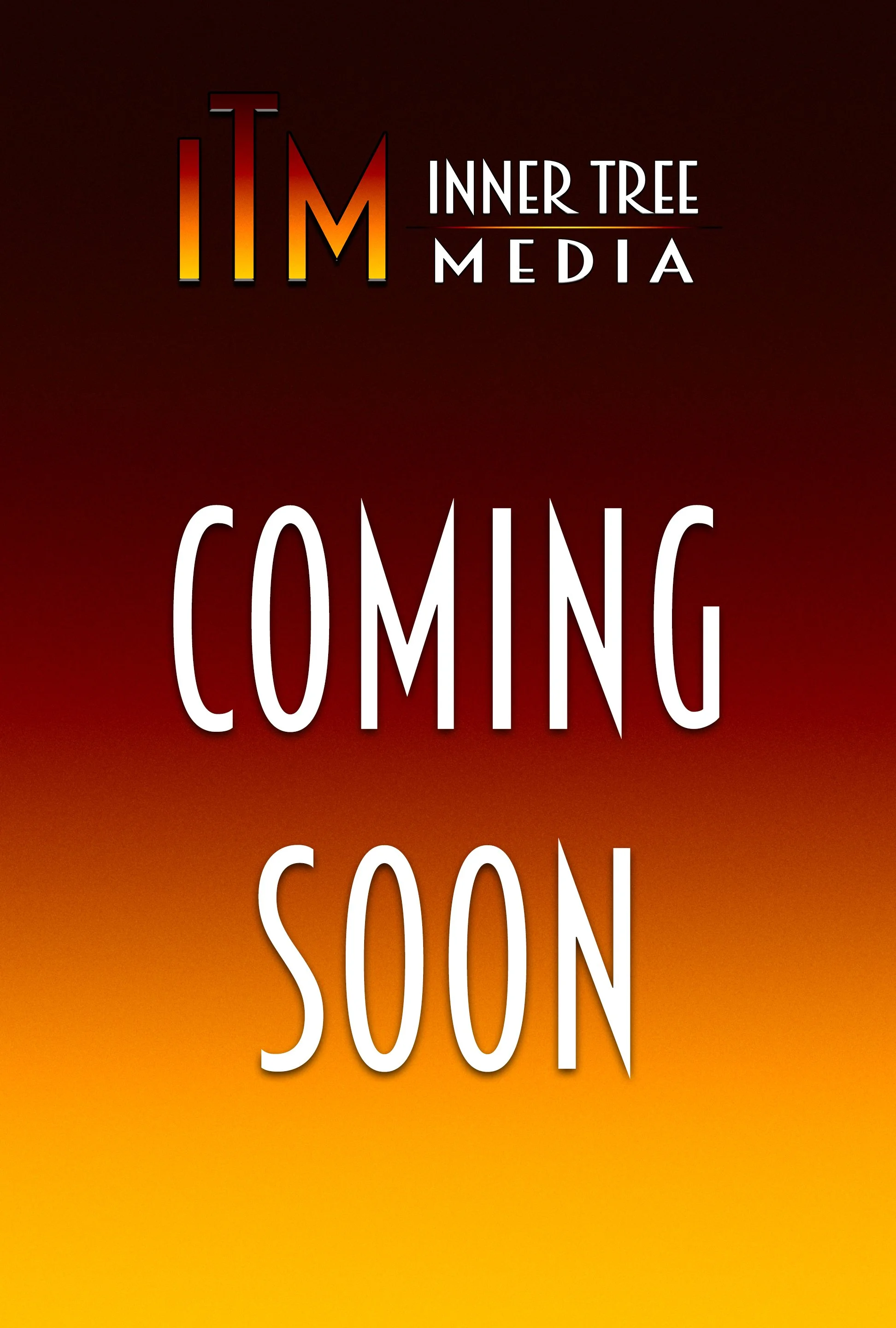 ITM Coming Soon.jpg