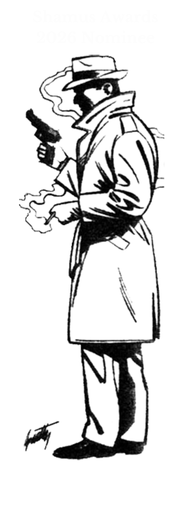 2026 Shamus Awards Nominee -- The Private Eye Writers of America -- Shadow of the Eternal Watcher