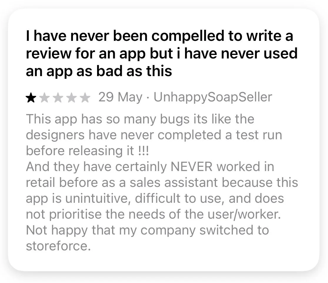 A customer review criticizing an app, stating it is difficult to use, has many bugs, and was not effective as a sales assistant, leading to the company's switching to Storeforce.