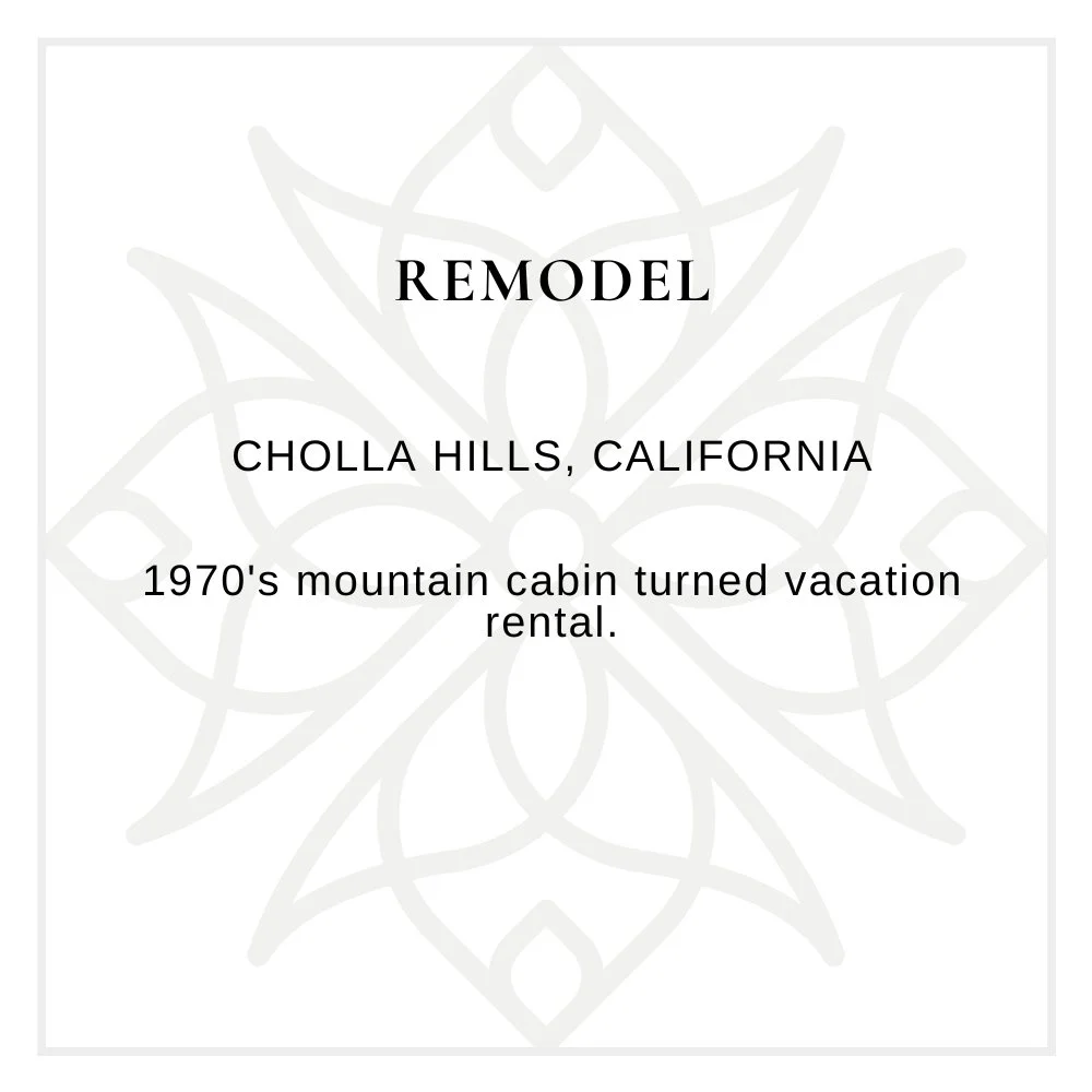 Information card for a remodeled cabin in Cholla Hills, California, originally a 1970s mountain cabin turned vacation rental.