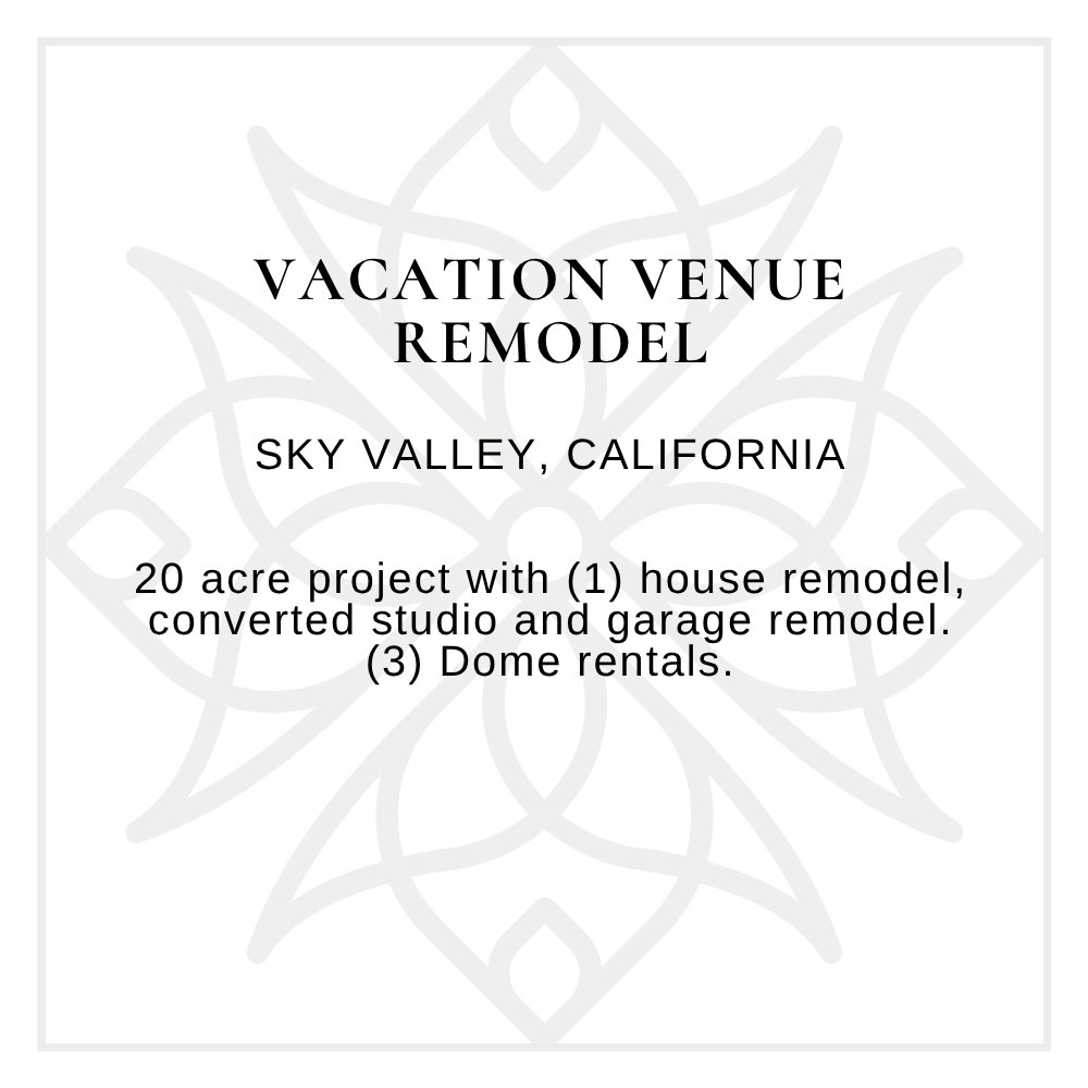 Flyer for vacation venue remodel at Sky Valley, California, promoting a 20-acre project with house and garage remodels, studio conversion, and dome rentals.