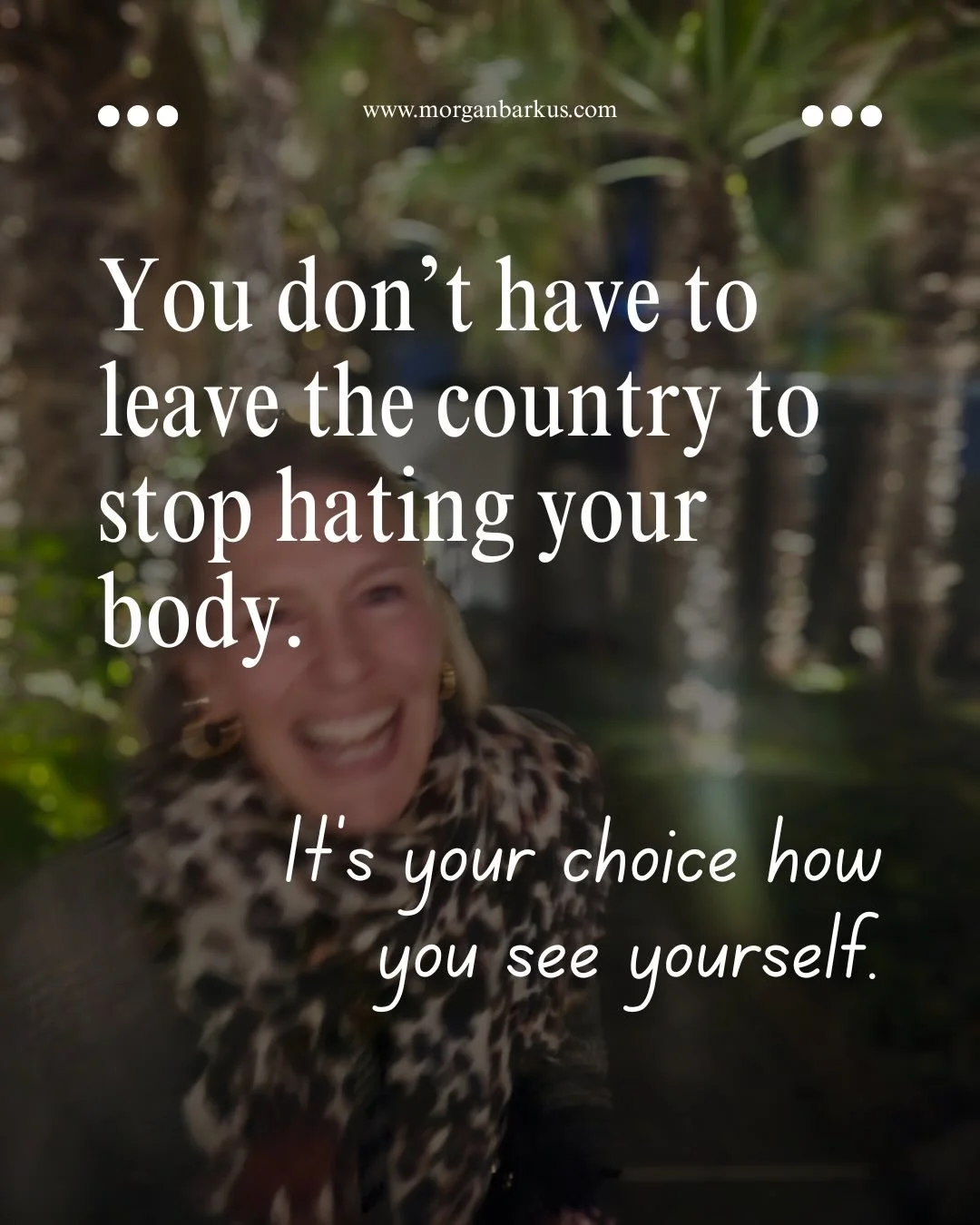 A woman told me one of her favorite things about living in Morocco is that she finally got to stop trying to be skinny.

She grew up in Paris. She knows what it feels like to never be enough.

And in Morocco? All body sizes are welcomed. Embraced. Lo