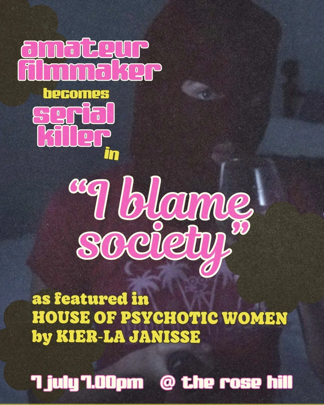 Join us at @the_rose_hill on 7 July for I BLAME SOCIETY, a darkly satirical take on life as a woman in the filmmaking industry.

This acclaimed black comedy weaponises the found footage genre to deliver sharp social commentary and an unlikeable chara