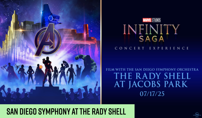 San Diego Symphony - Marvel Studio’s Infinity Saga Concert Experience