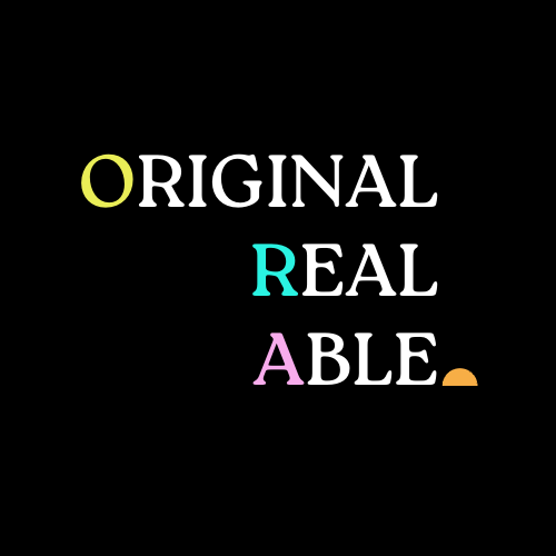 Text art with words 'ORIGINAL,' 'REAL,' and 'ABLE,' each with a different colored letter at the beginning and a small semi-circle at the bottom of the last word.