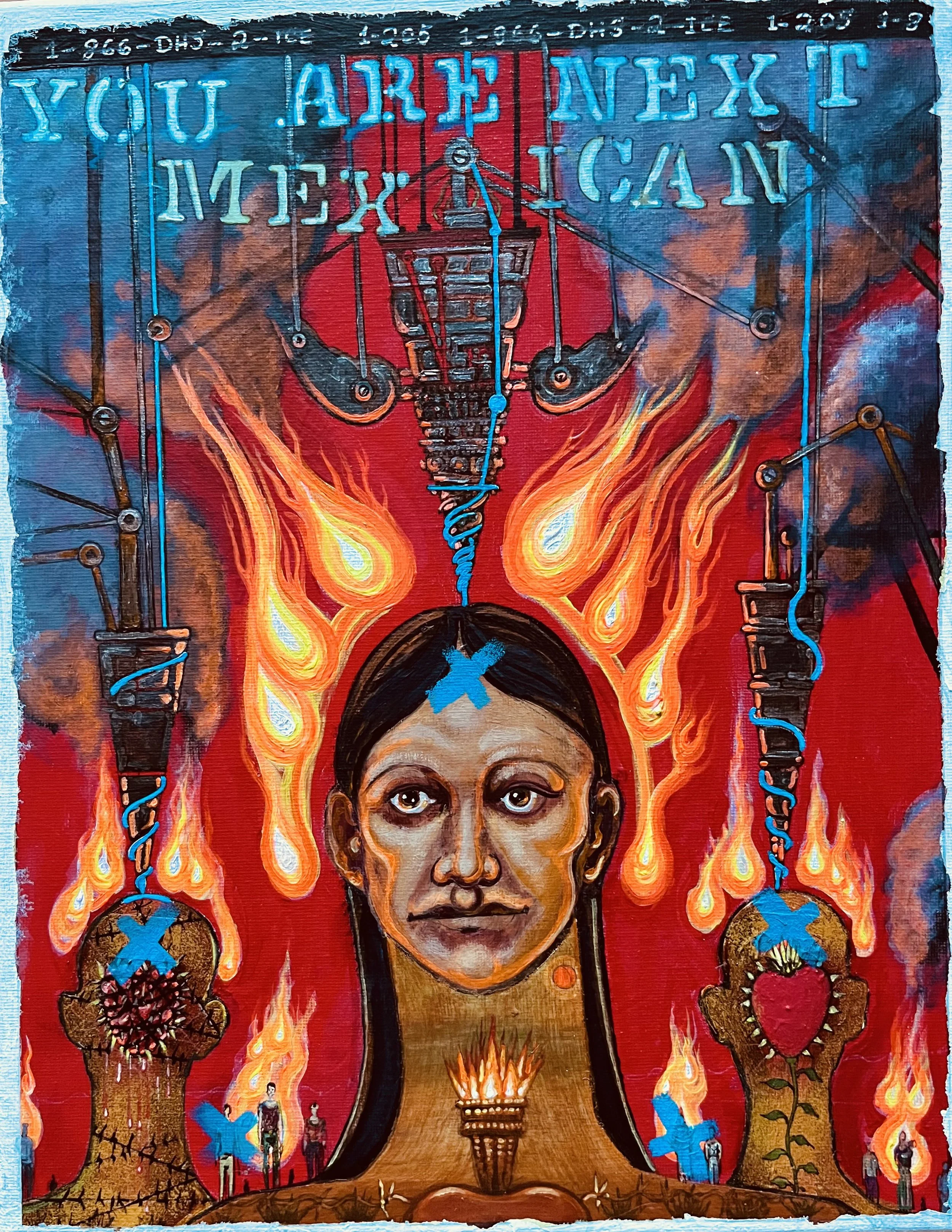 New Painting “ You are next Mexican”