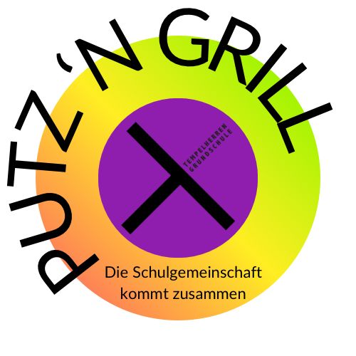 Putz `n Grill  der Schulgemeinschaft