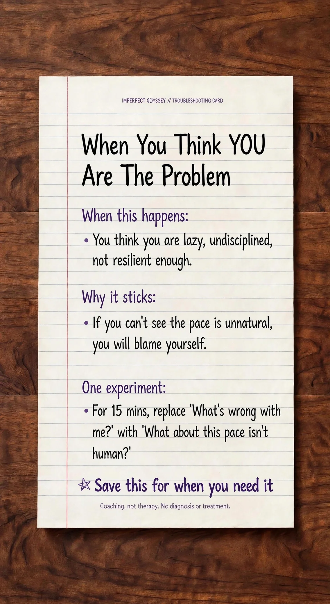 When You Think YOU Are The Problem