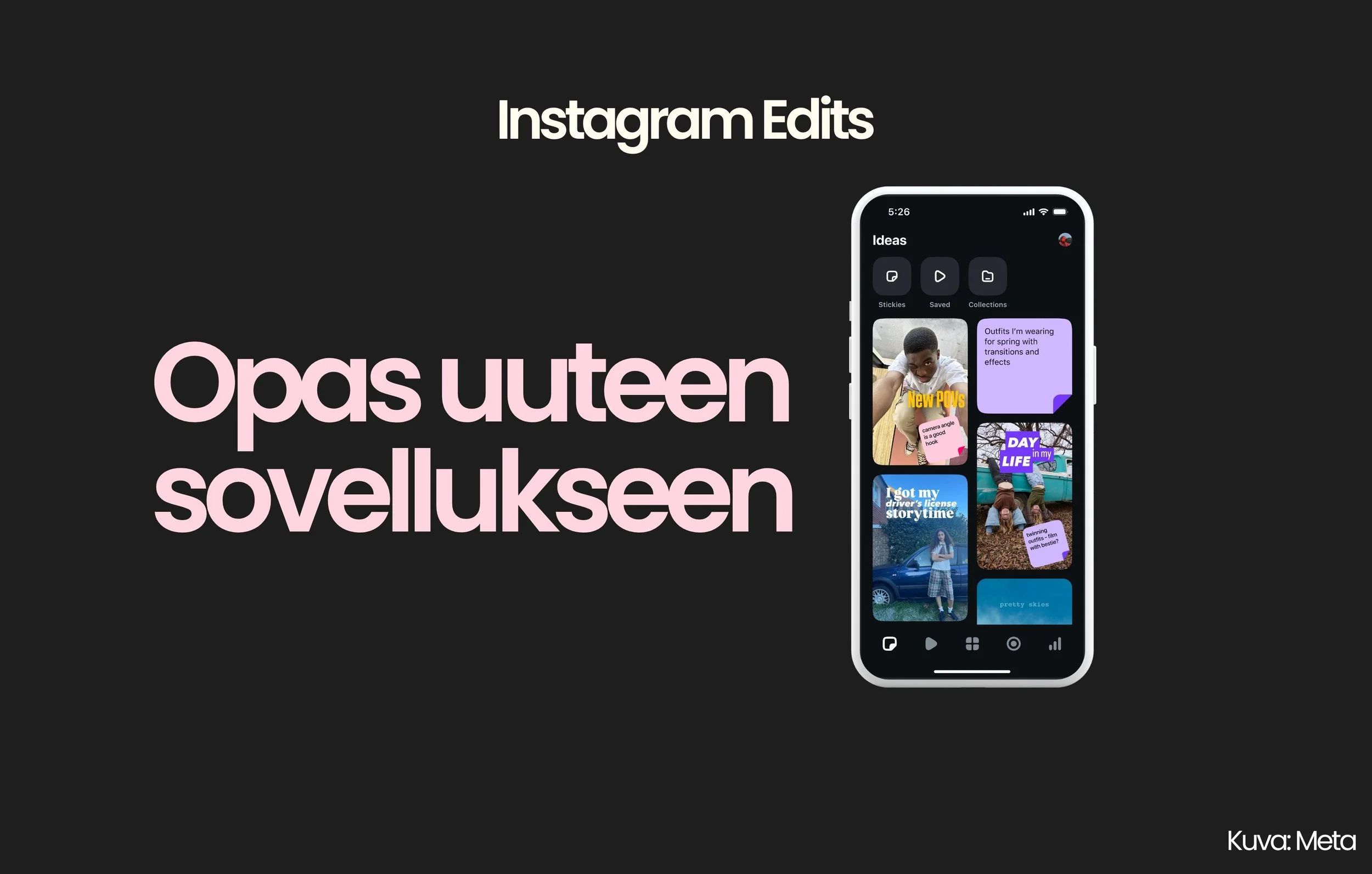 IG Edits- Kaikki mitä sun tarvitsee tietää