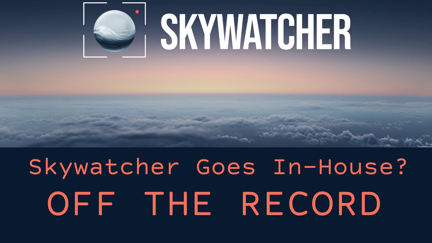 Skywatcher Goes In-House? Ross Coulthart’s White Sands Claims &amp; UAP Crash Retrievals