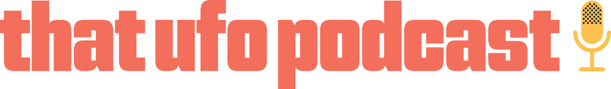 That UFO Podcast